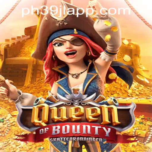 Exploring the Intriguing World of QueenofBounty and Its Rising Popularity with 39jl App in the Philippines